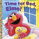 Golden Books Sesame Street: Time for Bed, Elmo! (Little Golden Book)