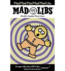 Mad Libs Mad Libs: Mad Mad Mad Mad Mad Libs