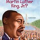 Penguin Workshop Who Was...?: Who Was Martin Luther King Jr.?