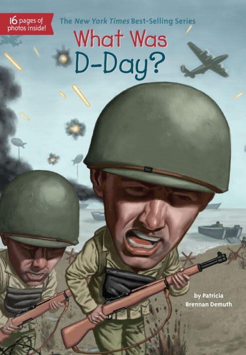 Who Was...?: What Was D-Day?