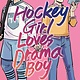 First Second Hockey Girl Loves Drama Boy