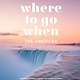 DK Eyewitness Travel Where to Go When The Americas