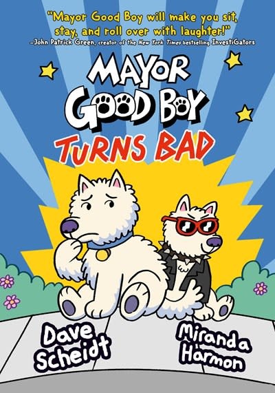 Random House Graphic Mayor Good Boy Turns Bad