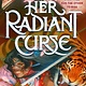 Knopf Books for Young Readers Her Radiant Curse
