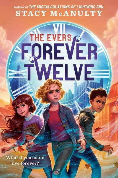 Random House Books for Young Readers The Evers: Forever Twelve