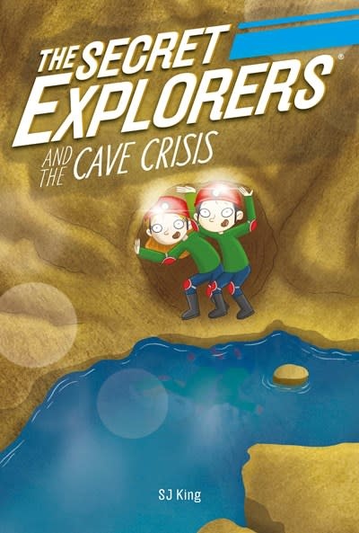 DK Children The Secret Explorers and the Cave Crisis