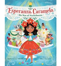 Knopf Books for Young Readers Esperanza Caramelo, the Star of Nochebuena
