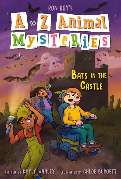 Random House Books for Young Readers A to Z Animal Mysteries #2 Bats in the Castle
