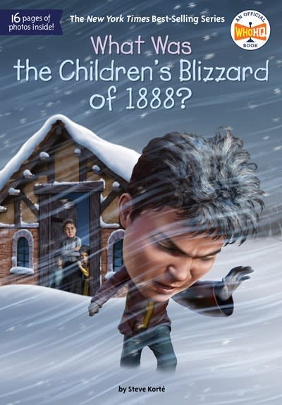 Penguin Workshop What Was the Children's Blizzard of 1888?