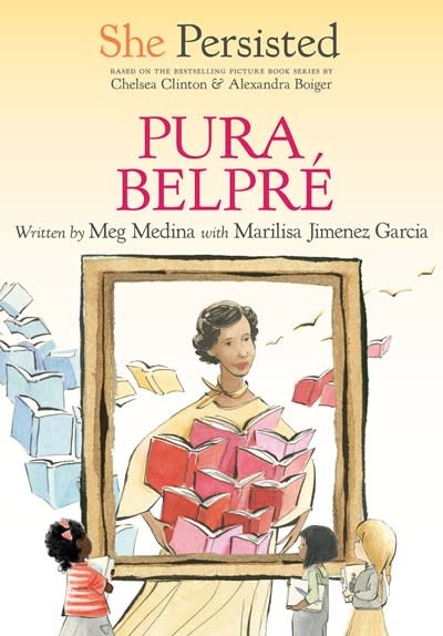 Philomel Books She Persisted: Pura Belpre