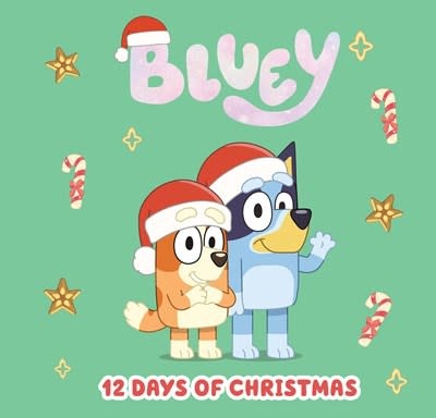 Penguin Young Readers Licenses Bluey: 12 Days of Christmas