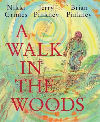 Neal Porter Books A Walk in the Woods