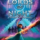 Rick Riordan Presents The Lords of Night (A Shadow Bruja Novel)