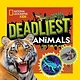 National Geographic Kids Deadliest Animals on the Planet