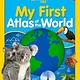 National Geographic Kids My First Atlas of the World, 3rd edition