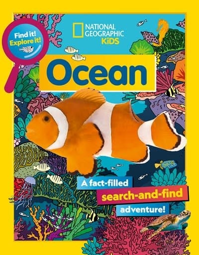 National Geographic Kids Find It! Explore It! Ocean