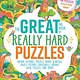 Highlights Press The Great Big Book of Really Hard Puzzles