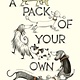 Pushkin Children's Books A Pack of Your Own