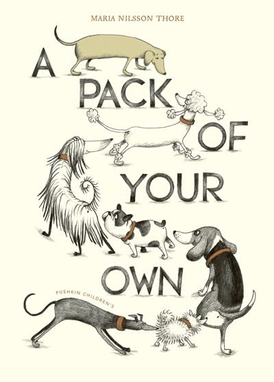 Pushkin Children's Books A Pack of Your Own