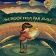 The Book from Far Away
