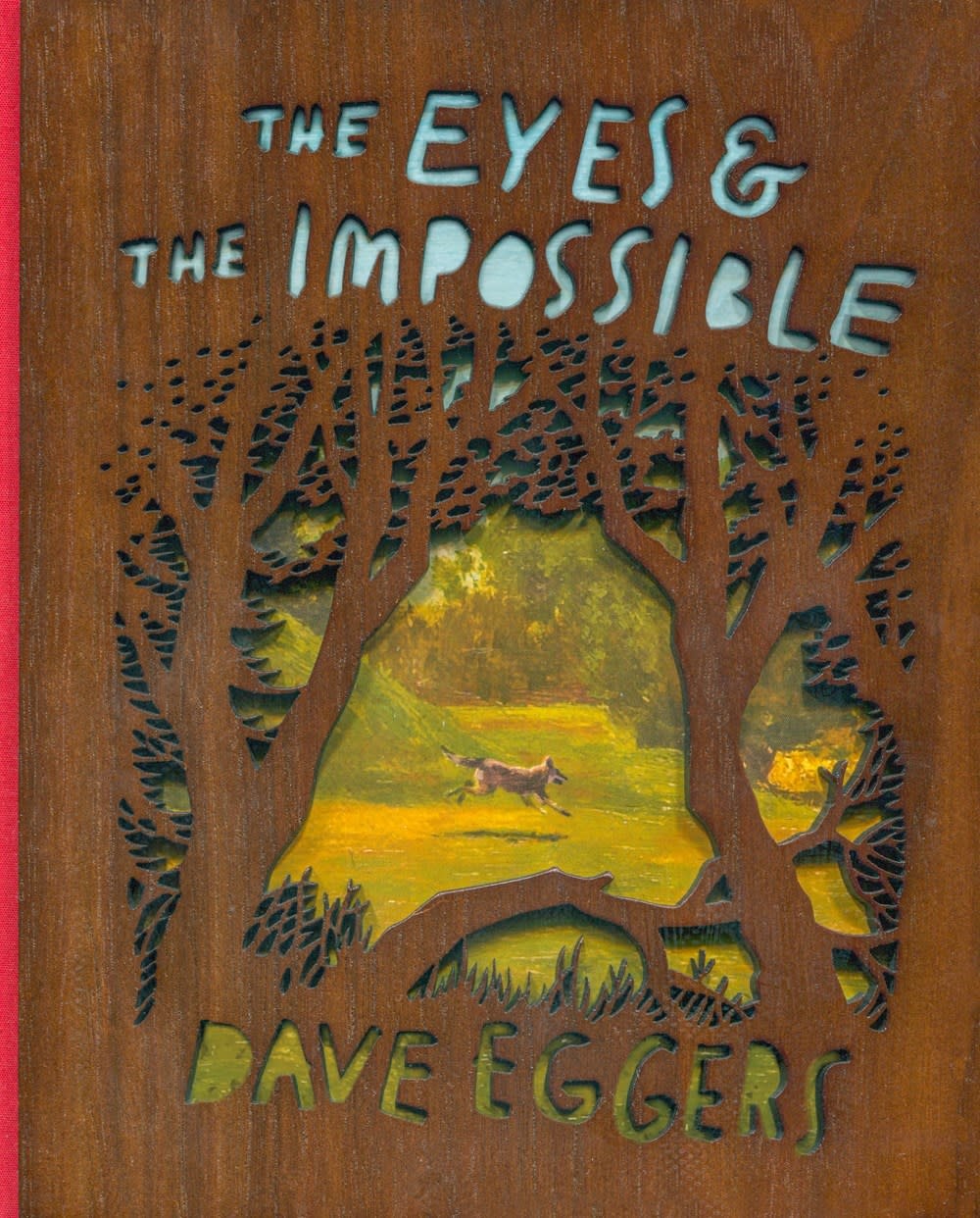 McSweeney's Publishing The Eyes and the Impossible (Wood-Bound Edition)