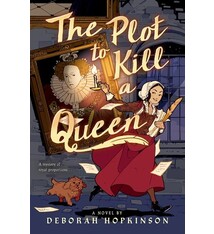 Scholastic Press The Plot to Kill a Queen