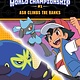 Scholastic Inc. Pokemon: World Championship Trilogy #1 Climbing the Ranks