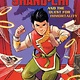 Graphix Shang-Chi and the Quest for Immortality