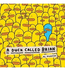 Scholastic Press A Duck Called Brian