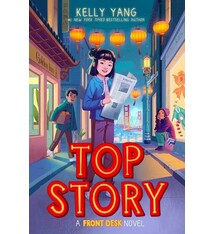 Scholastic Press Top Story (Front Desk #5)