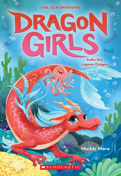 Scholastic Paperbacks Dragon Girls #12 Sofia the Lagoon Dragon