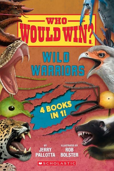 Scholastic Inc. Who Would Win?: Wild Warriors Bindup