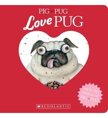 Cartwheel Books Pig the Pug: Love Pug
