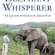 The Elephant Whisperer: My Life with the Herd in the African Wild