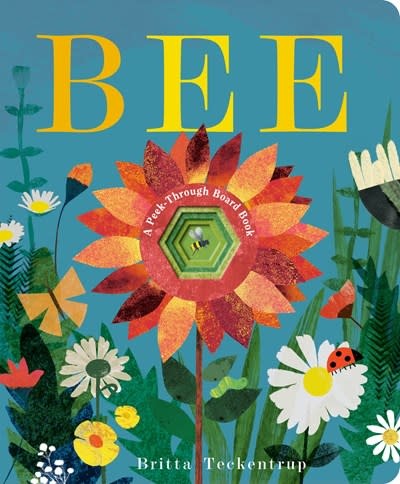 Doubleday Books for Young Readers Bee: A Peek-Through Board Book