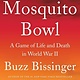 Harper Perennial The Mosquito Bowl