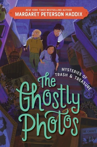 Katherine Tegen Books Mysteries of Trash and Treasure: The Ghostly Photos