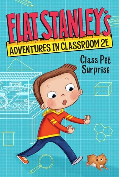 HarperCollins Flat Stanley's Adventures in Classroom 2E #1: Class Pet Surprise