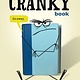 Quill Tree Books A Very Cranky Book