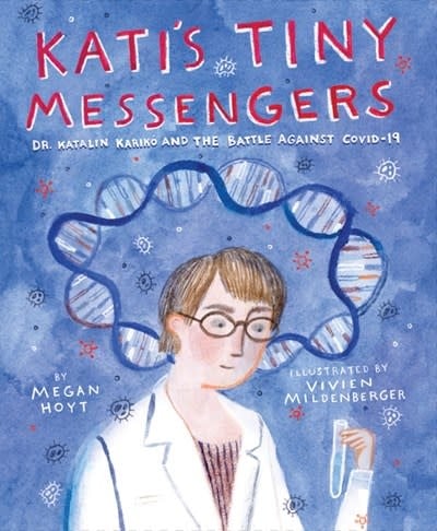 Quill Tree Books Kati's Tiny Messengers [Kariko, Katalin]