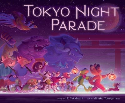 Katherine Tegen Books Tokyo Night Parade