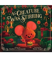 Katherine Tegen Books A Creature Was Stirring