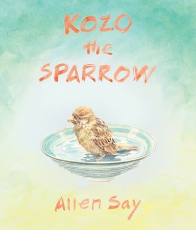 Clarion Books Kozo the Sparrow