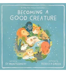 Clarion Books Becoming a Good Creature