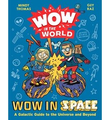 Clarion Books Wow in the World: Wow in Space: A Galactic Guide to the Universe and Beyond