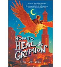 Inkyard Press How to Heal a Gryphon