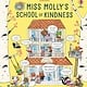 Usborne Miss Molly's School of Kindness