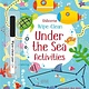 Usborne Wipe-Clean Under the Sea Activities