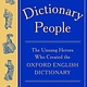 Knopf The Dictionary People: The Unsung Heroes Who Created the Oxford English Dictionary