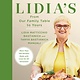 Knopf Lidia's From Our Family Table to Yours: More Than 100 Recipes Made with Love for All Occasions: A Cookbook
